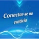 CONECTAR-SE NA NOTÍCIA🗞