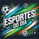 Esportes do dia