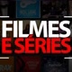 filmes e séries