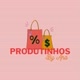 Produtinhosbyana