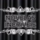 NOVELAS INCRÍVEIS!
