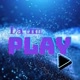Da uma play
