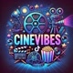 CINE VIBES