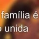 Família unida