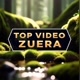 TOP VIDEO ZUERA