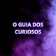 O Guia dos Curiosos