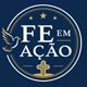 Fé em Ação
