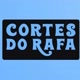 Cortes do Rafa