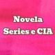 NOVELASÉRIESECIA 📺