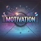 Motivation