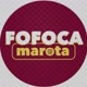 FOFOCA MAR💣TA.