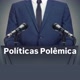 Políticas Polêmica🇺🇳