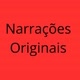 Narrações Originais 📹