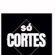 Só Cortes