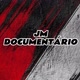 JM DOCUMENTÁRIO