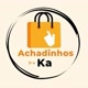 Achadinhos da Ka