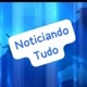 noticiando tudo