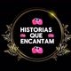 HISTÓRIAS QUE ENCANTAM