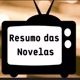 resumos de novela.😉