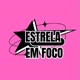 ESTRELA_EM_FOCO