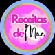 RECEITAS DE MÃE