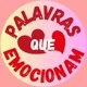 Palavras Que Emocionam
