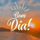 BOM_DIA🥰