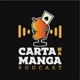 Carta na Manga Podcast
