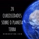 Curiosidades sobre o mundo