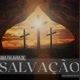 palavras de salvação.