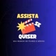 Assista se Quiser
