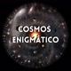 Cosmos Enigmático