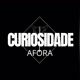 Curiosidade Afora