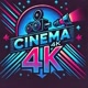 CINEMA 4K