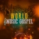 WORLD MUSIC GOSPEL 🎶✝️