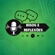 RISOS E REFLEXÕES