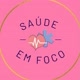 Saúde em foco💚🩺💉