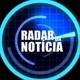 RADAR DE NOTÍCIAS