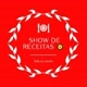 Show de Receitas e mukbang 😋