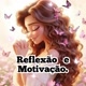 reflexão e motivação 🙌🏻✍🏻