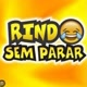 RINDO SEM PARAR
