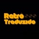 Retrô Traduzido