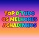 TOP D'TUDO ACHADINHOS 🛍️🛒