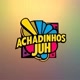 Achadinhos da Juh✨☺️