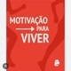 Motivação em frases