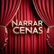 Narrar Cenas