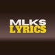 Mlks Lyrics