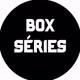 BOX SÉRIES
