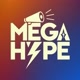 Mega Hype