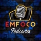 🎙EMFOCO - OFICIAL